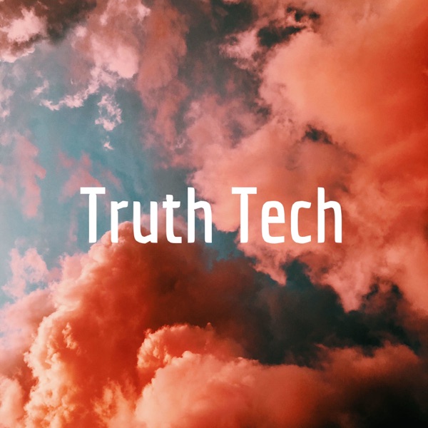 Truth Tech