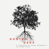 Rooted Deep - Reba Bowman and Allison Hale