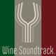 Wine Soundtrack - Italia