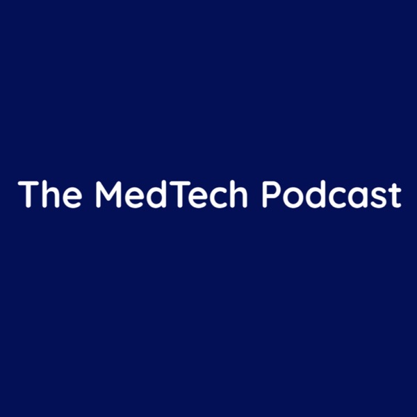 The MedTech Podcast Artwork