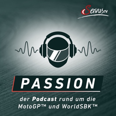 Passion - Der Podcast rund um die MotoGP™ und WorldSBK™