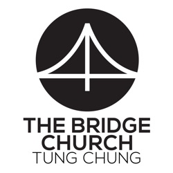 The Bridge Church - Sermons