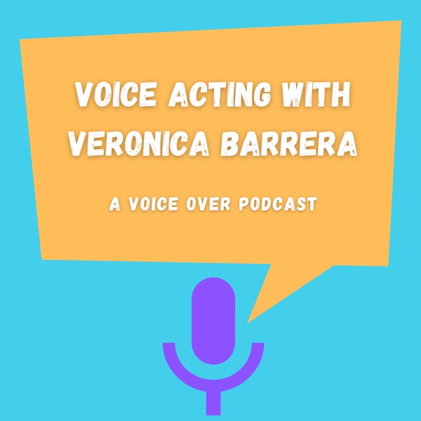 Voice Acting with Veronica Barrera Image