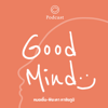 Good Mind | The Cloud Podcast | - The Cloud Podcast