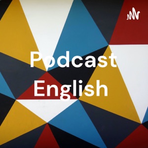 Podcast English