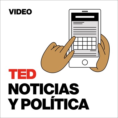 TEDTalks Noticias y Política:TED