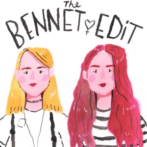 The Bennet Edit