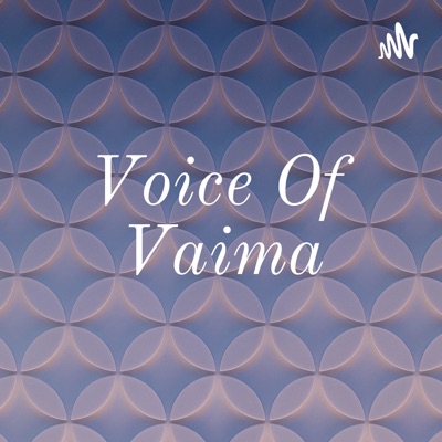 Voice Of Vaima:Sreedevi S S