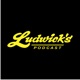 Ludwick's Podcast