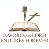 The Word of the Lord Endures Forever - Lutheran Public Radio