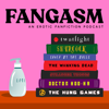 Fangasm - Allie LeFevere, Lyndsay Rush & Danny Chapman