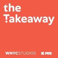 The Takeaway podcast
