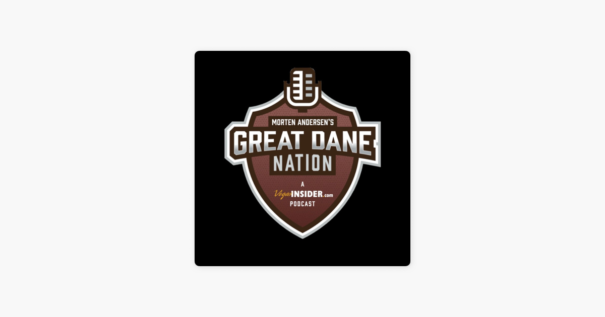 Great Dane Nation (podcast) - VegasInsider