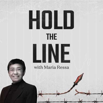 Hold The Line with Maria Ressa