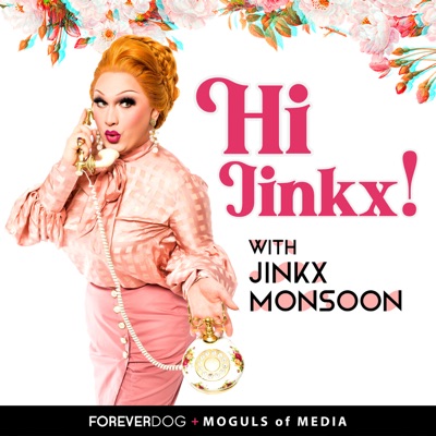 Hi Jinkx! with Jinkx Monsoon Hi Jinkx! with Jinkx Monsoon
