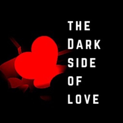 The Dark Side of Love The Dark Side of Love