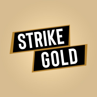 Strike Gold