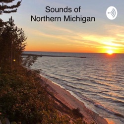 Relaxing Sounds of Northern Michigan