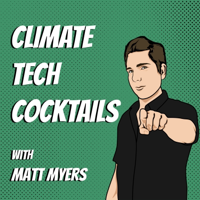Climate Tech Cocktails podcast