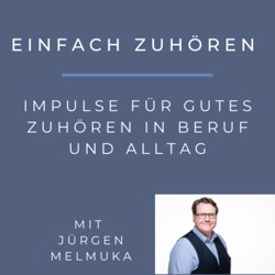 Einfach Zuhoeren