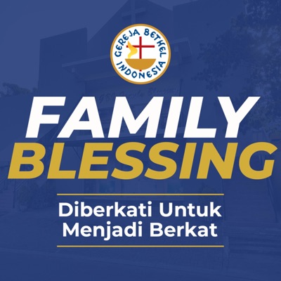 GBI Family Blessing:Family Blessing