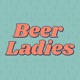 Beer Ladies Podcast