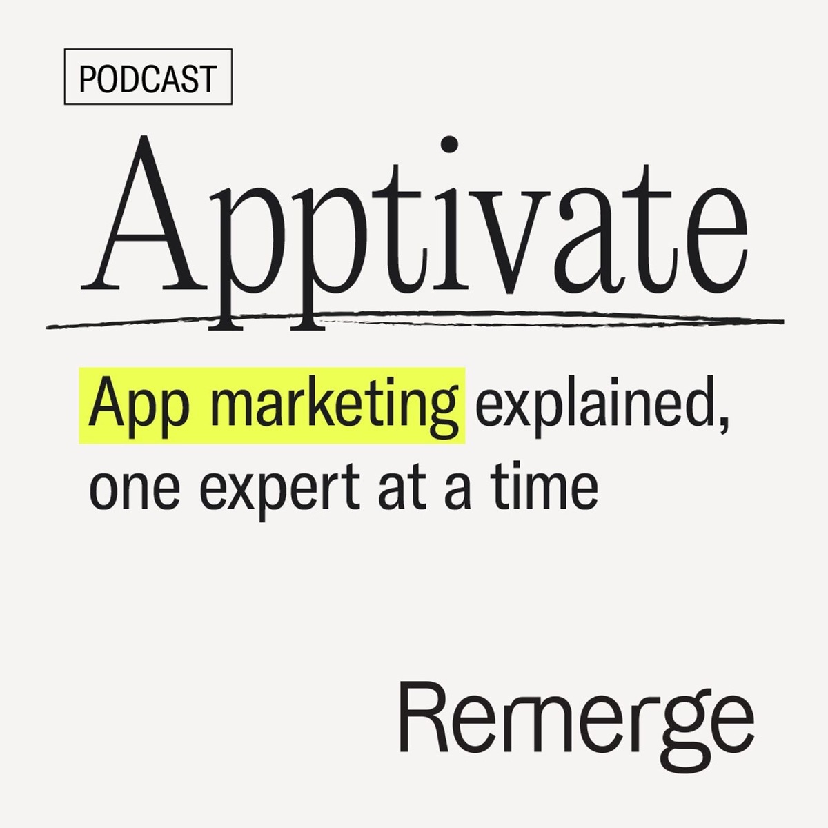 Apptivate: App Marketing Explained – Podcast – Podtail
