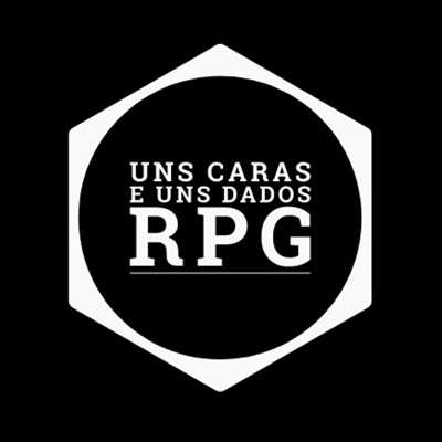 Uns Caras e uns Dados RPG Uns Caras e uns Dados RPG