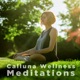 Calluna Wellness Meditations