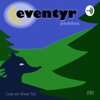 Eventyr - Even Tyr