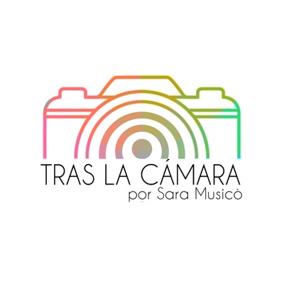 Fotografia : Tras la Cámara