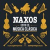 Naxos: Esto es música clásica