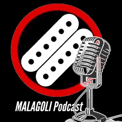Malagoli Podcast:Malagoli Podcast