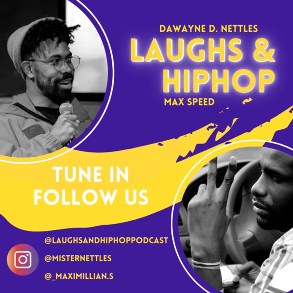 Laughs & HipHop Podcast