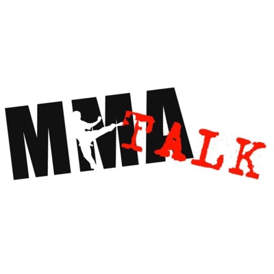 MMA Talk MMA Talk
