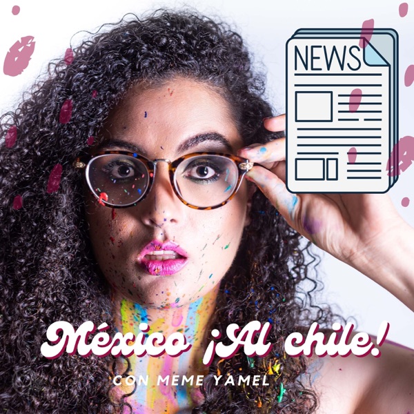 México, ¡Al Chile!