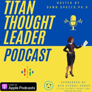 QCR's Titan Thought Leader Podcast