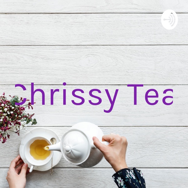 Chrissy Tea