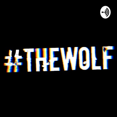 #THEWOLF