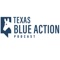 The Texas Blue Action Podcast