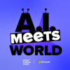 A.I. Meets World - Microsoft / Globe Content Studio