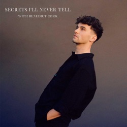 Secrets I’ll Never Tell - Benedict Cork & Precious Adams