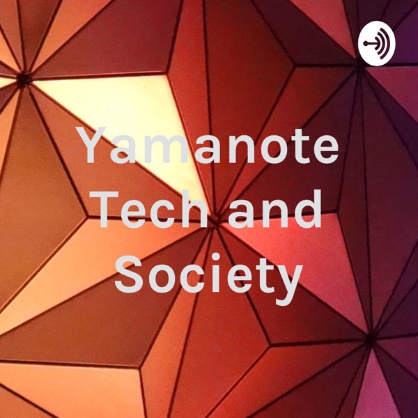 Yamanote Tech and Society