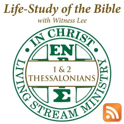 The Triune God Embodied in the Word to Produce a Holy Life for the Church Life (1)