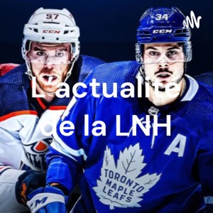 L’actualité de la LNH