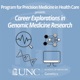 Career Explorations in Genomic Medicine Research