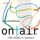 ON A.I.R. - Conversations with Artists in Residence