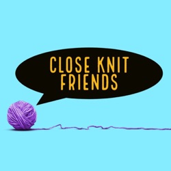 Close Knit Friends