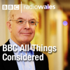 All Things Considered - BBC Radio Wales