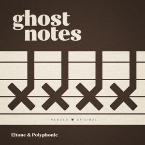 Ghost Notes